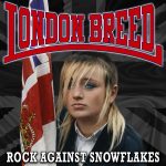 London Breed - Rock Against Snowflakes - CD